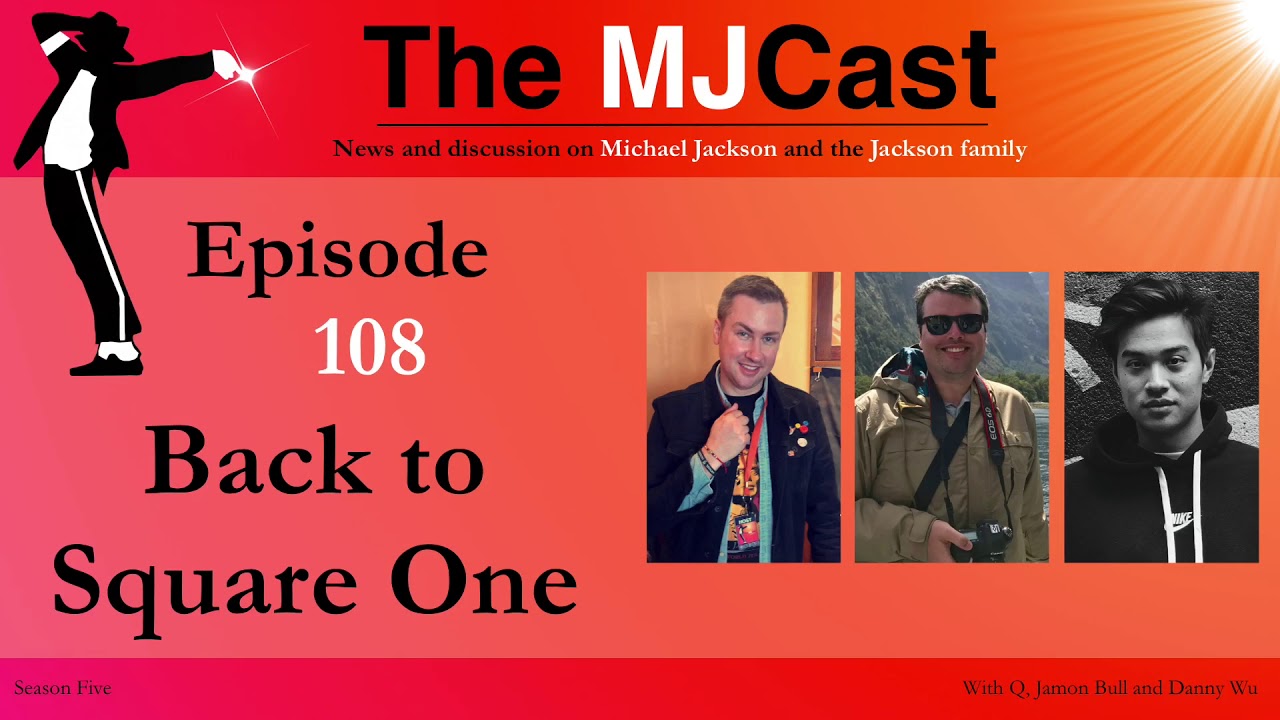 The MJCast - Episode 108: Back to Square One
