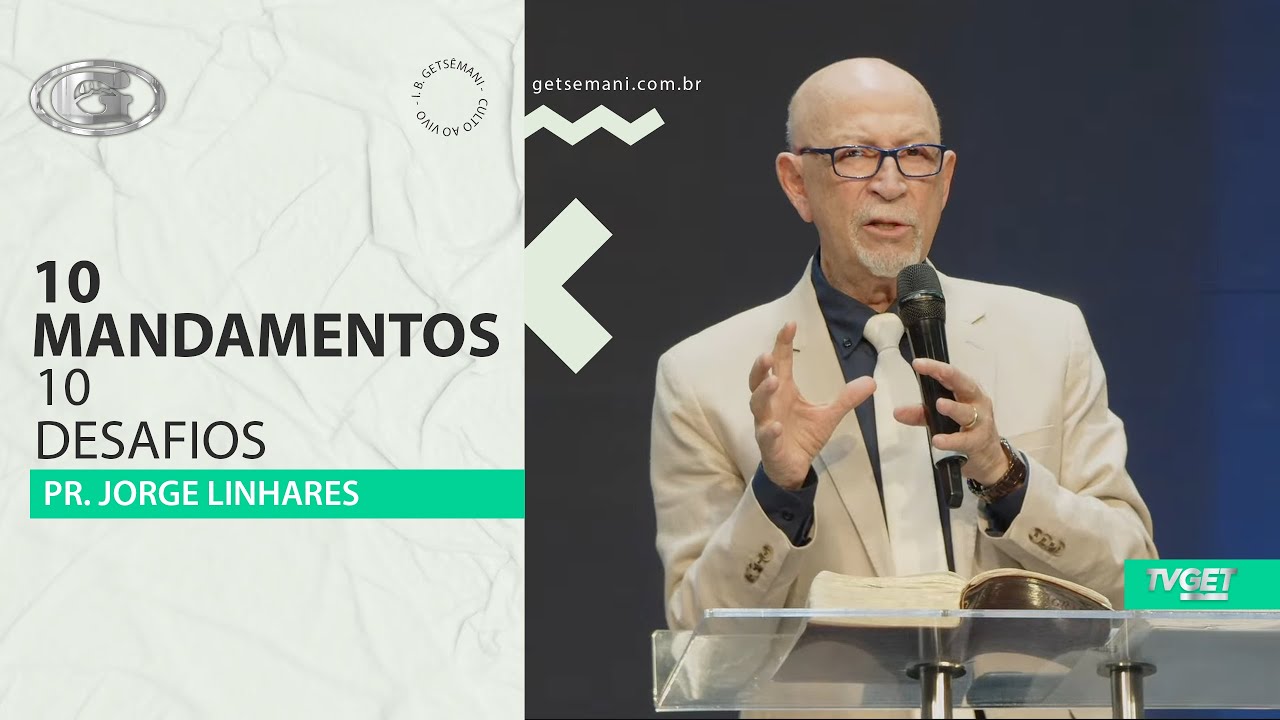10 mandamentos, 10 desafios | Pr. Jorge Linhares | Pastoral | 28/12/2025