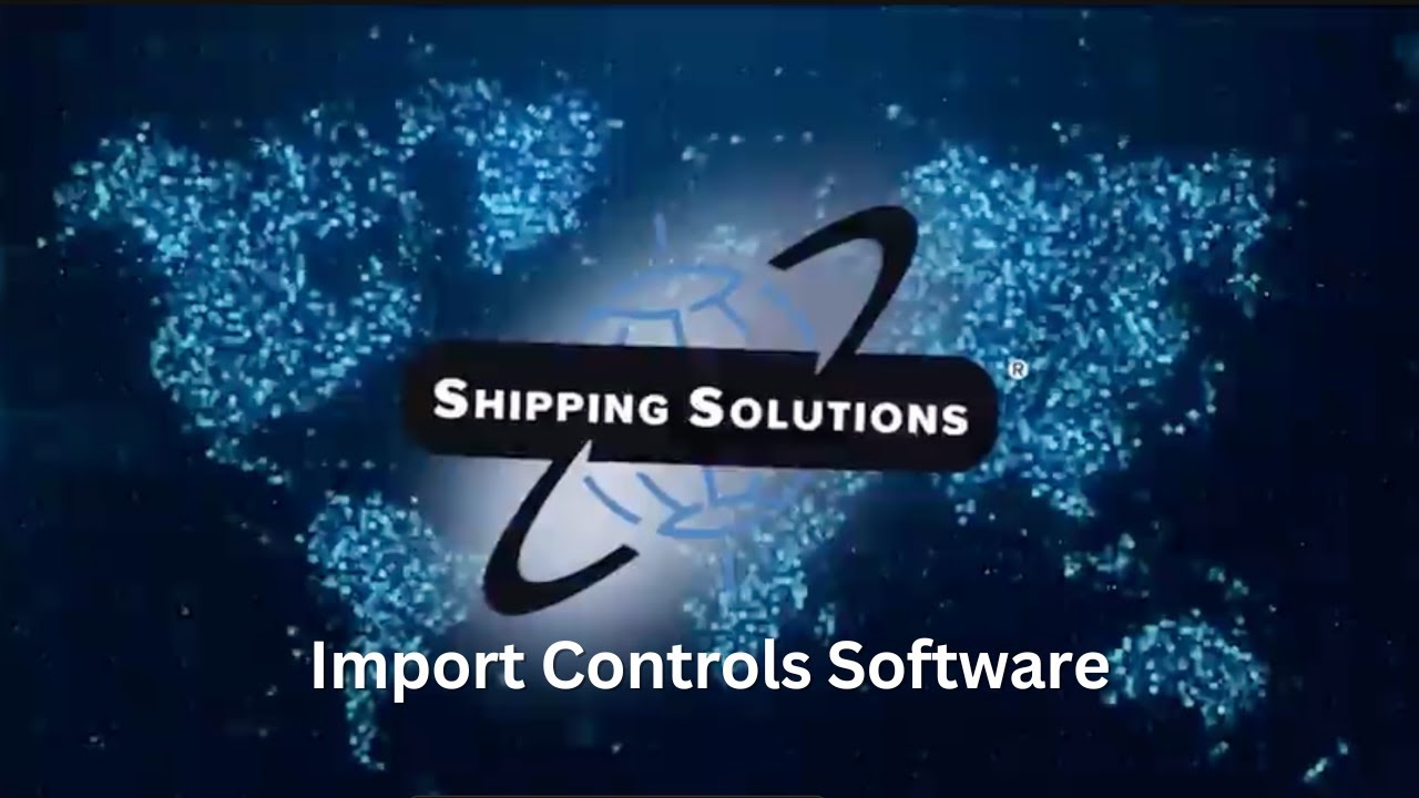 Import Controls Software