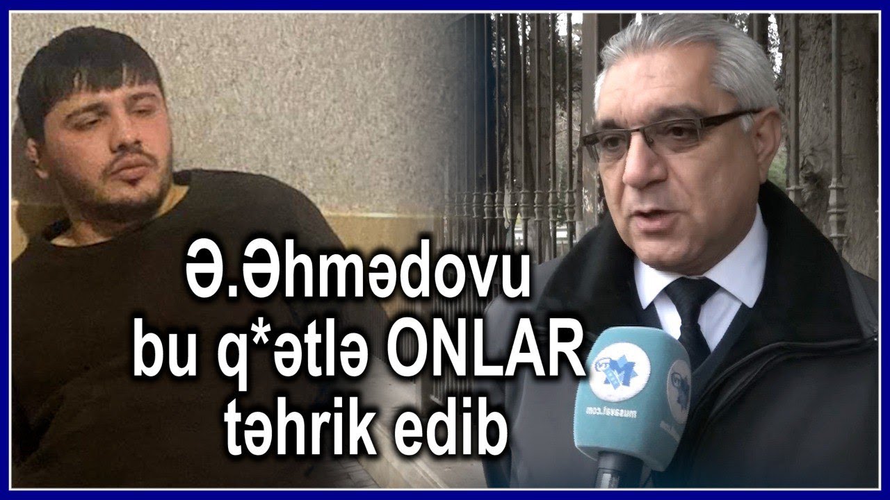 Əhməd Əhmədovu bu q*ətlə ONLAR təhrik edib - Bakı sakinləri danışır