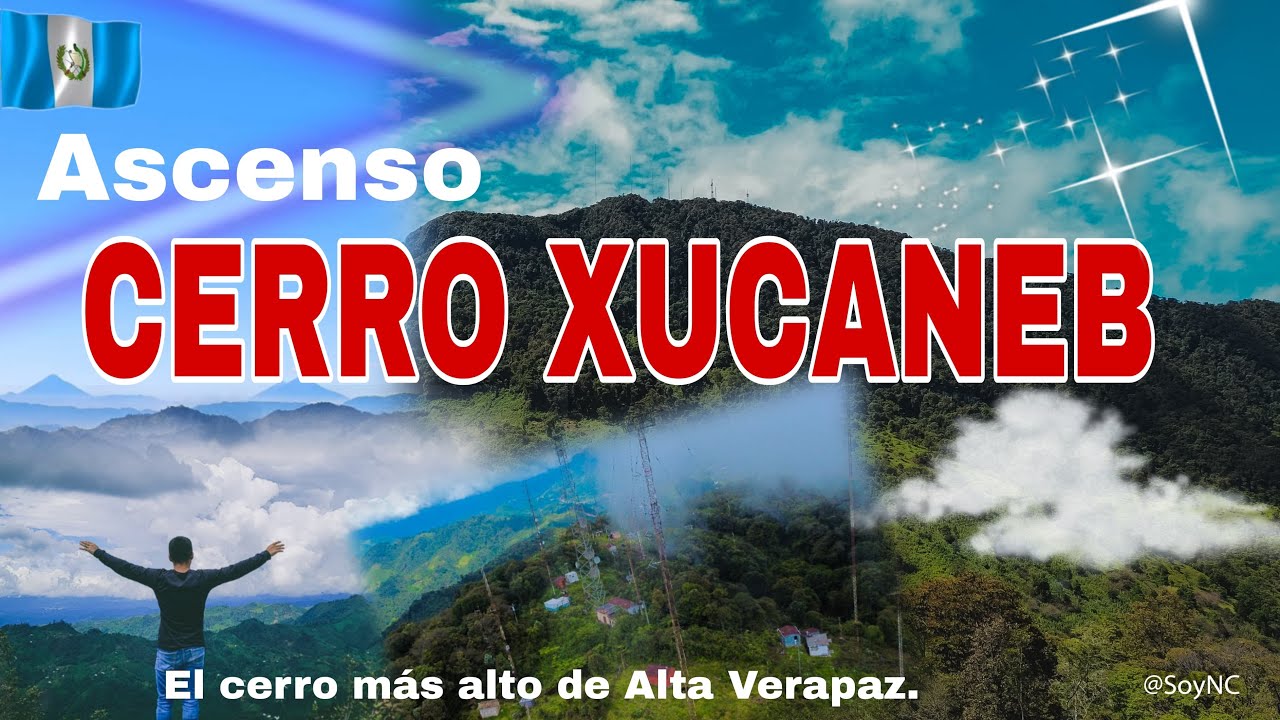 ASCENSO AL CERRO XUCANEB,ALTA VERAPAZ GUATEMALA,el cerro mas alto de Alta Verapaz,Guatemala #xucaneb