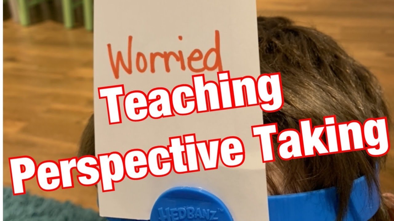How to Teach Perspective Taking & Empathy by playing 