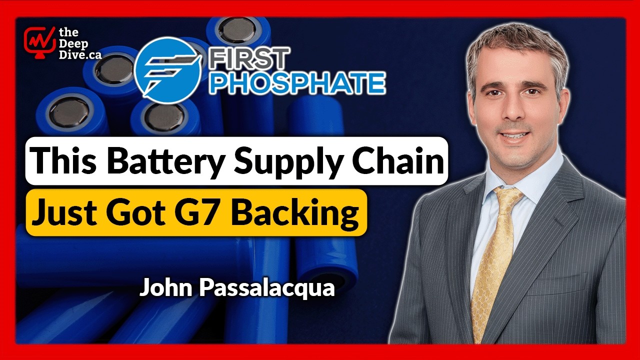 Эта история поставок LFP получила поддержку G7 | Джон Пассалакуа &mdash; First Phosphate