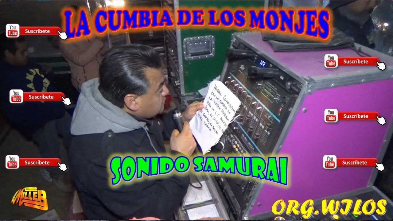 SONIDO SAMURAI LA CUMBIA DE LOS MONJES