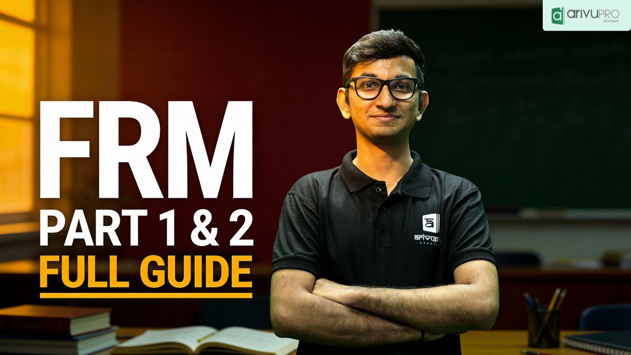 FRM Course Full Details | Is FRM Worth It? Eligibility, Cost & Scope | ArivuPro