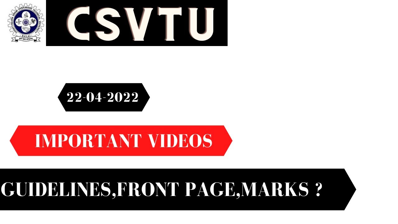 IMPORTANT VIDEOS -GUIDELINES,FRONT PAGE,MARKS ?| CSVTU