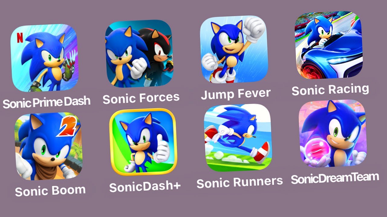 Sonic Prime Dash/Sonic Forces/SEGA Sonic Jump Fever/Sonic Racing AppleArcade/Sonic Dash 2 Sonic Boom
