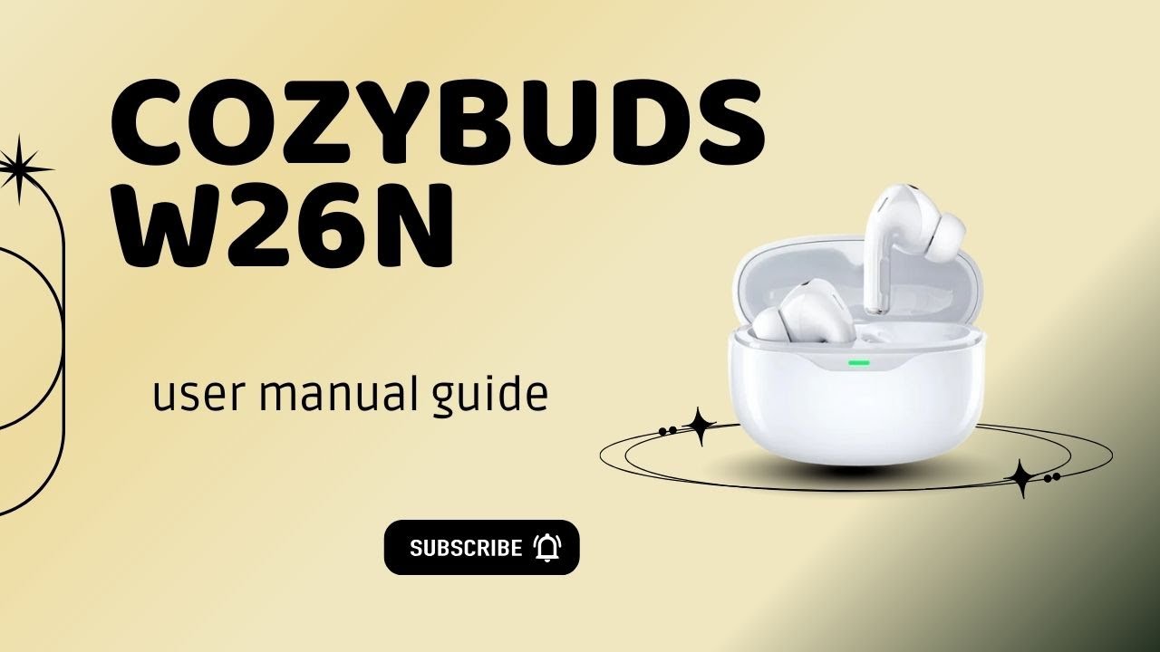 Cozybuds W26N ကို Unboxing လုပ်ကြမယ်
