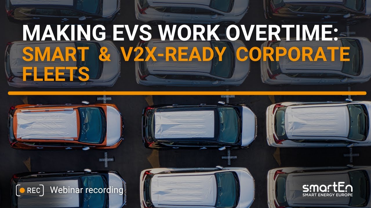 Webinar | Making EVs work overtime: Smart and V2X-ready corporate fleets