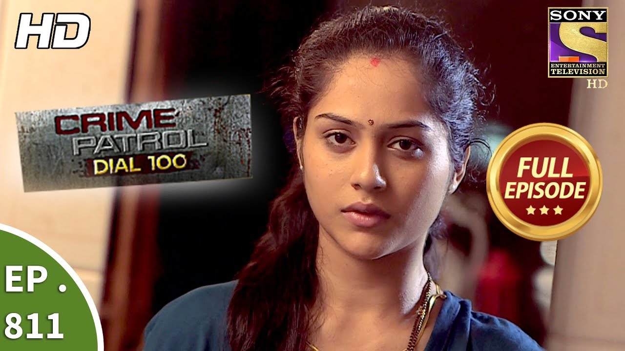 Crime Patrol Dial 100 - Ep 811 - Full Episode - 2nd July, 2018