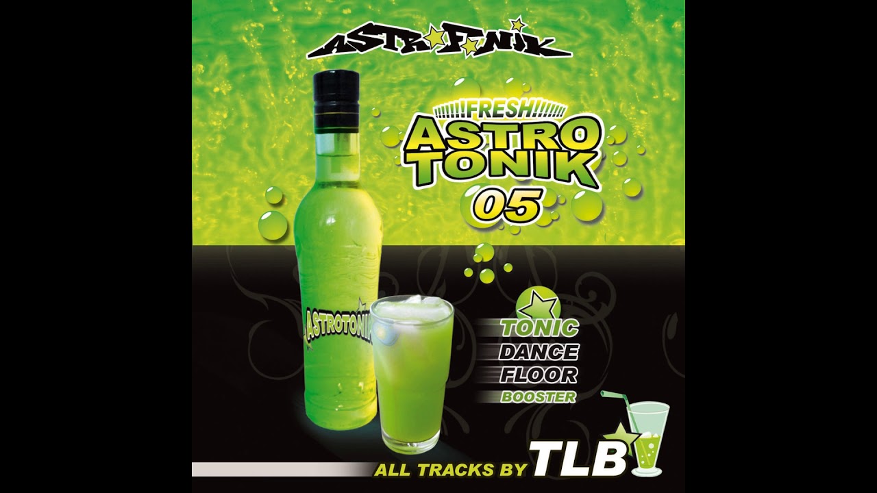 TLB - Astrotonik 05
