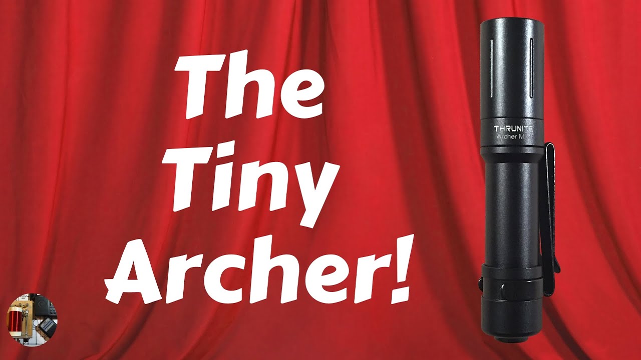ThruNite Archer Mini Type C Rechargeable Flashlight Review