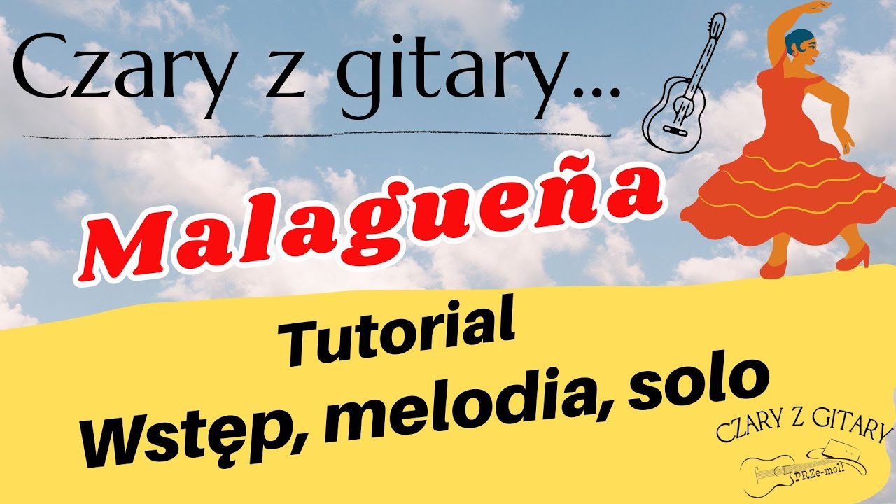 Malagueña tutorial