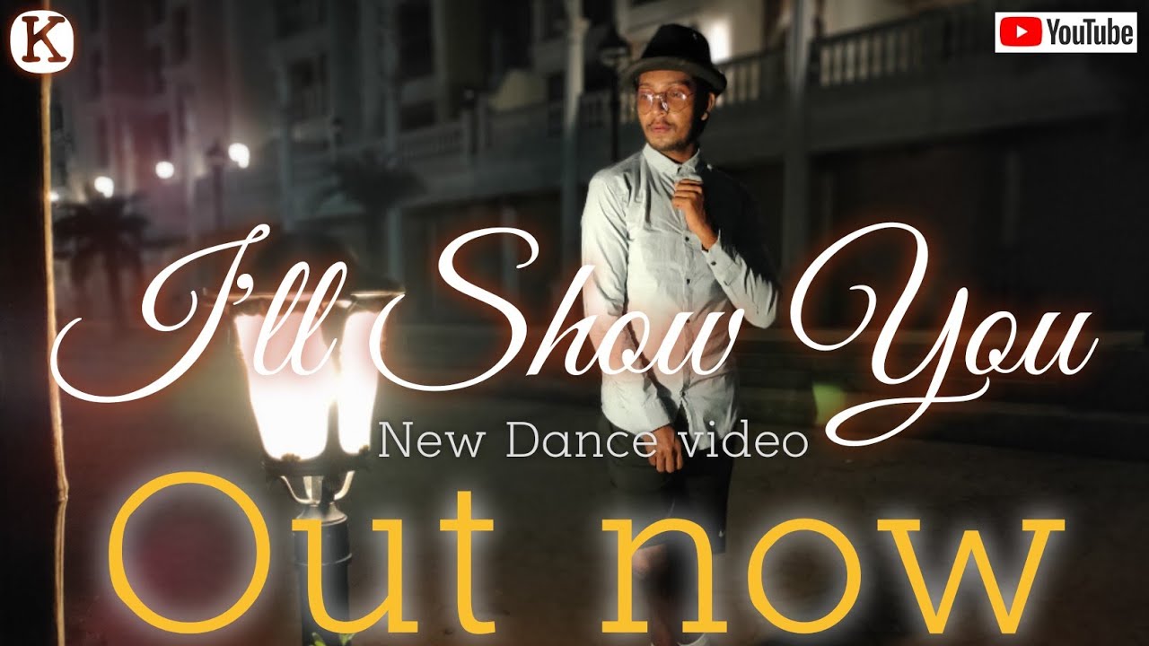 Justin Bieber- I ll Show You  Choreography~Kiran Gajdhane #Dancer #solo #Choreography