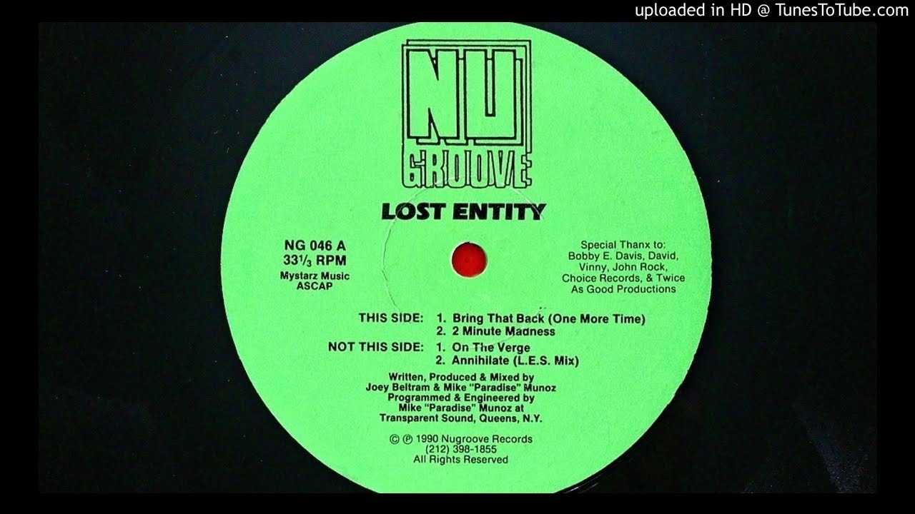 LOST ENTITY -  BRING THAT BACK (ONE MORE TIME)