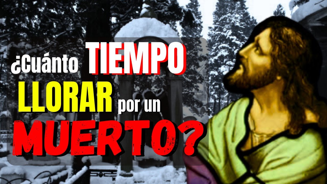¿CUÁNTO TIEMPO se debe llorar por un  SER QUERIDO o un CONOCIDO? Respuesta por Día de MUERTOS