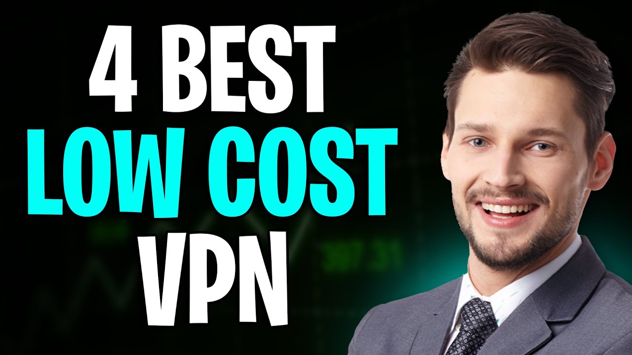 4 Best Low Cost VPNs in 2026 (Actually Affordable Options)