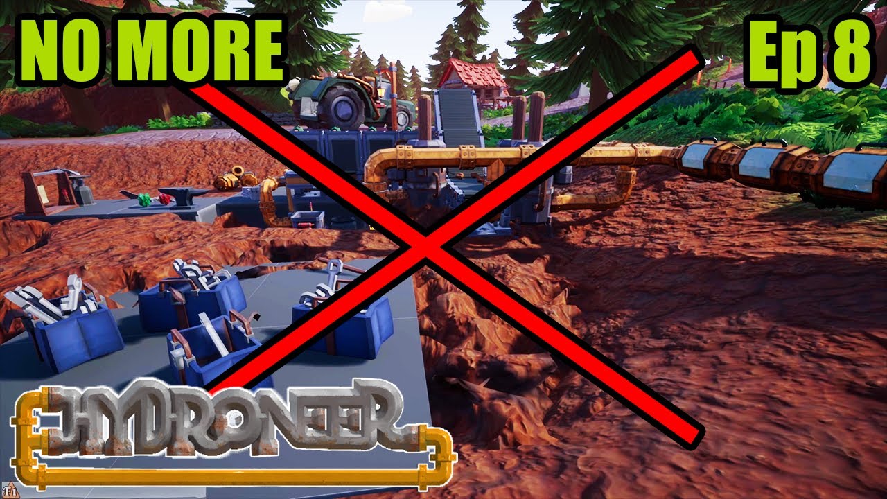 Option 4: Rebuilding the Base! - Hydroneer - Episode 8