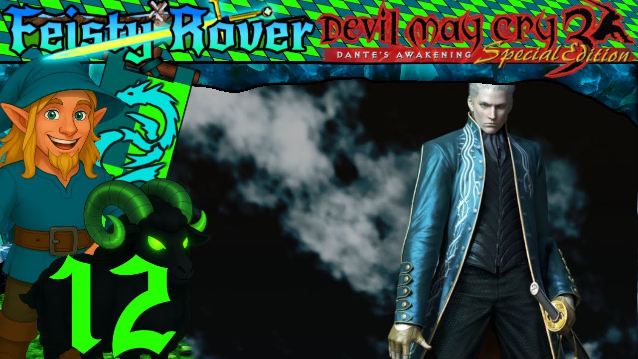 Feisty Rover | Devil May Cry 3 Special Edition | #12 | Вергилий