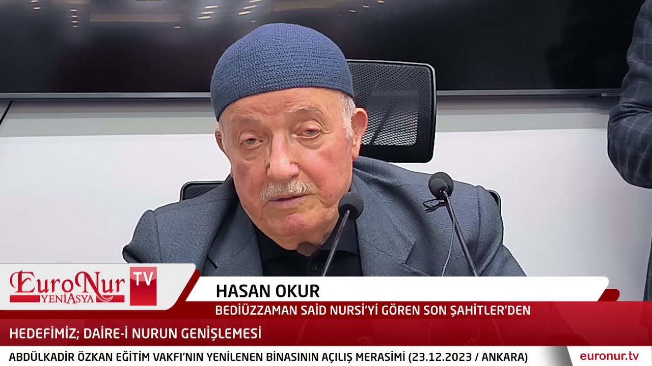 Hasan Okur - Hedefimiz; Daire i nurun genişlemesi