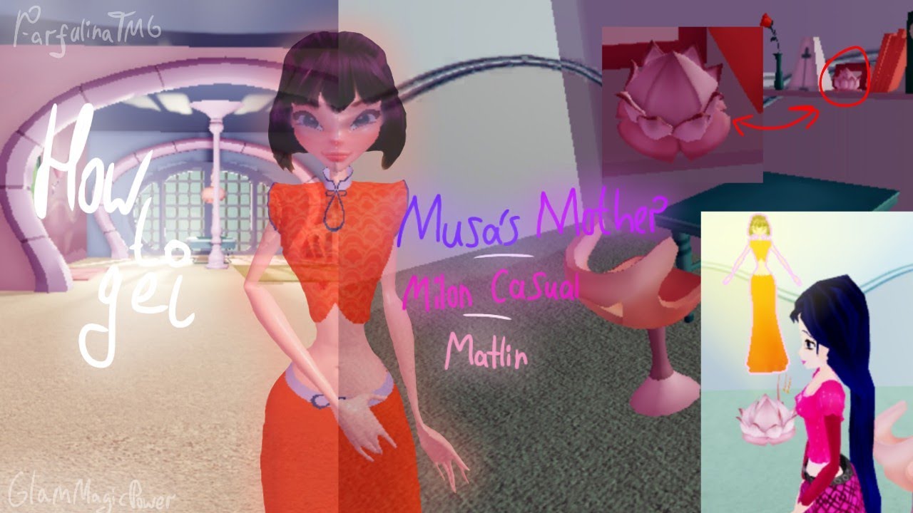How to get Musa's mother/Milon Casual/Matlin || Tutorial/Showcase || Glam Magic Power
