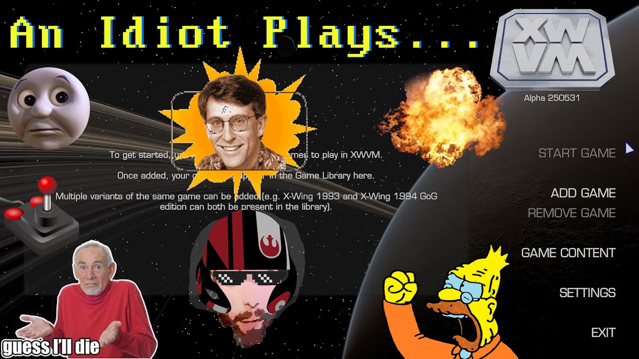An Idiot Plays... the XWVM Alpha