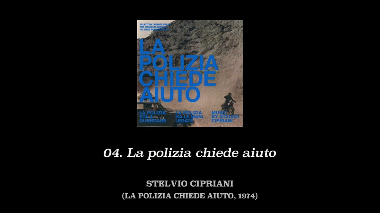 Stelvio Cipriani - La polizia... Trilogy - soundtrack