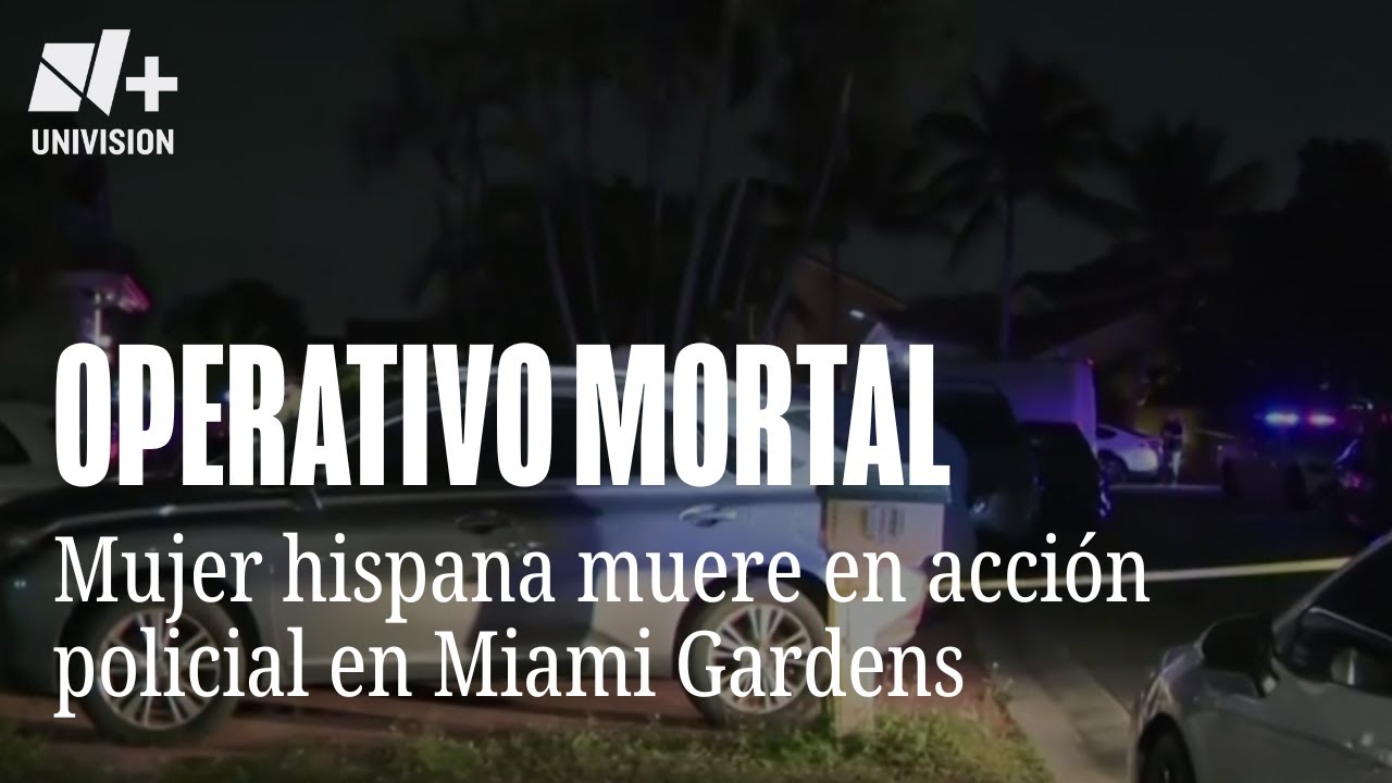 Mujer hispana muere atacada a tiros por la policía dentro de su casa en Miami Gardens