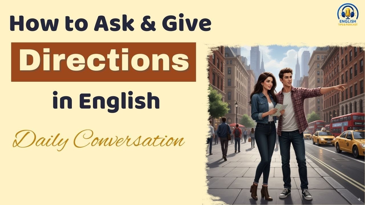 How to Ask & Give Directions in English 🚶 Never Get Lost Again!| Daily conversation|