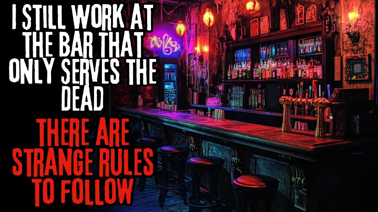 I Still Work At The Bar That Only Serves The Dead...