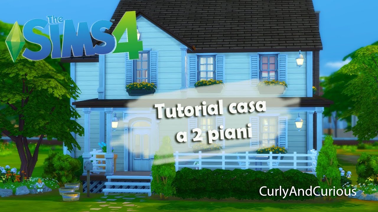 The Sims 4 - Come costruire una casa a 2 piani!!