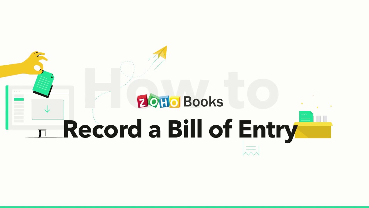 Bill of Entry | Zoho Books | GST | India