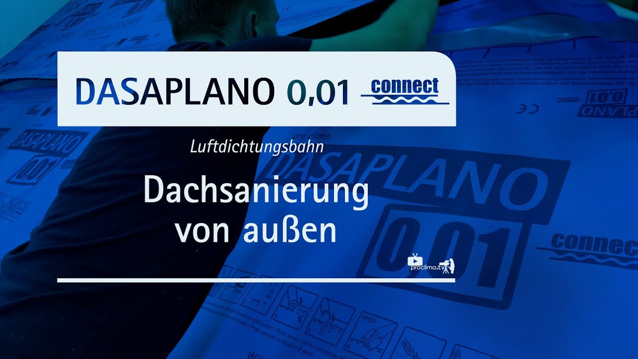DASAPLANO 0,01 | Dachsanierung von außen | Verarbeitung