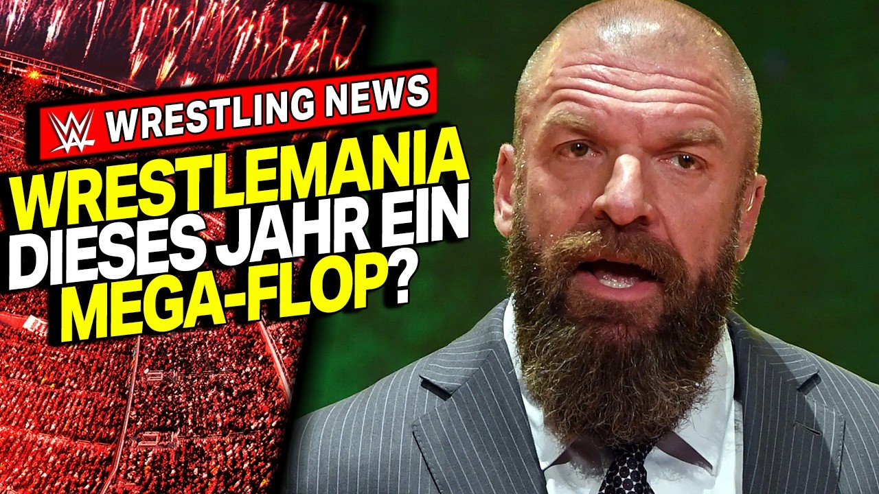 Wird WrestleMania 42 ein MEGA FLOP?