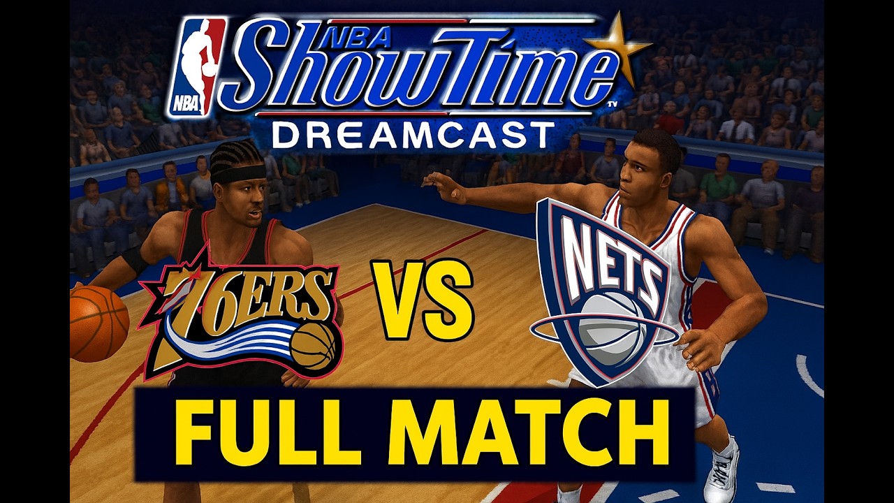 NBA Showtime Dreamcast: 76ers vs Nets Full Match &ndash; Retro Hoops Action