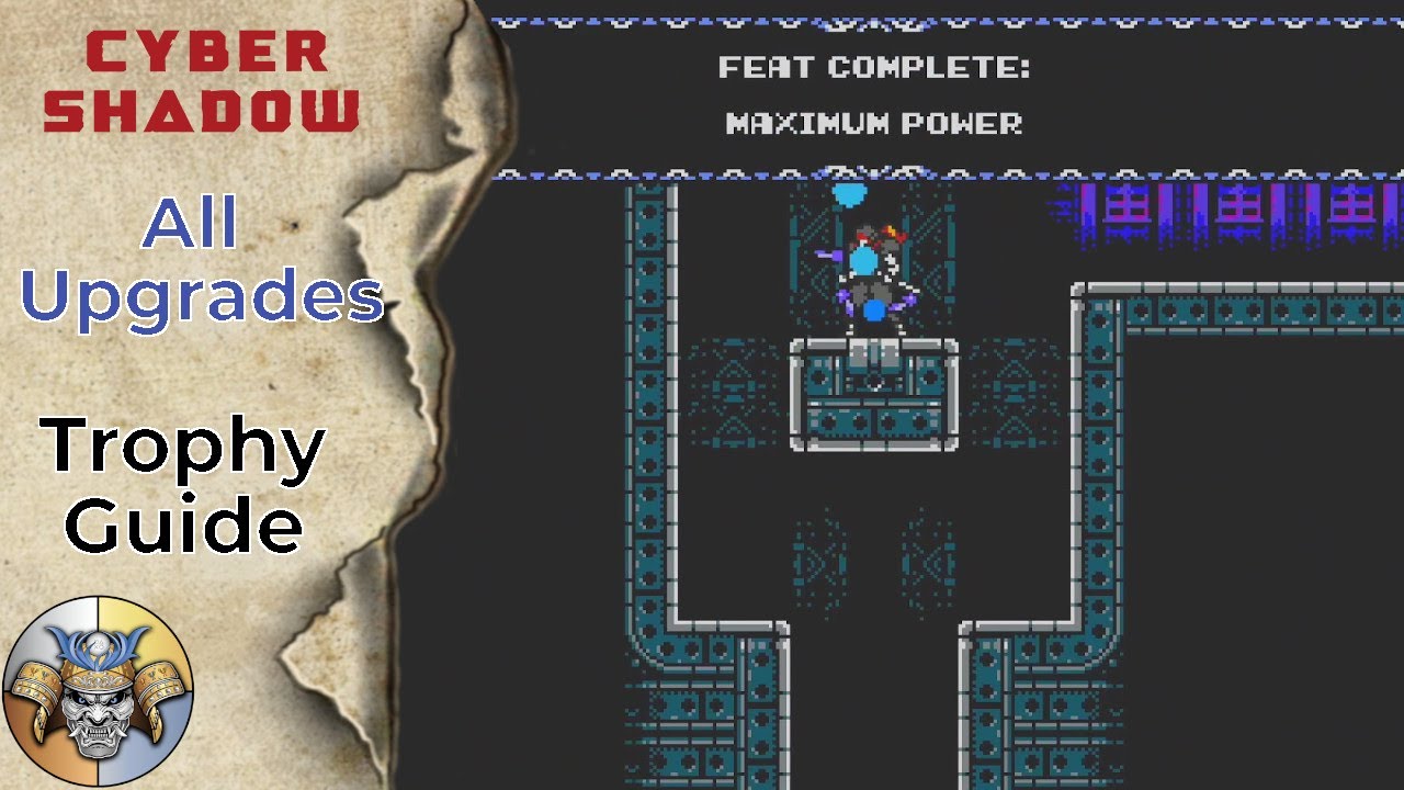 All Upgrades - Feat/Trophy Guide - Cyber Shadow