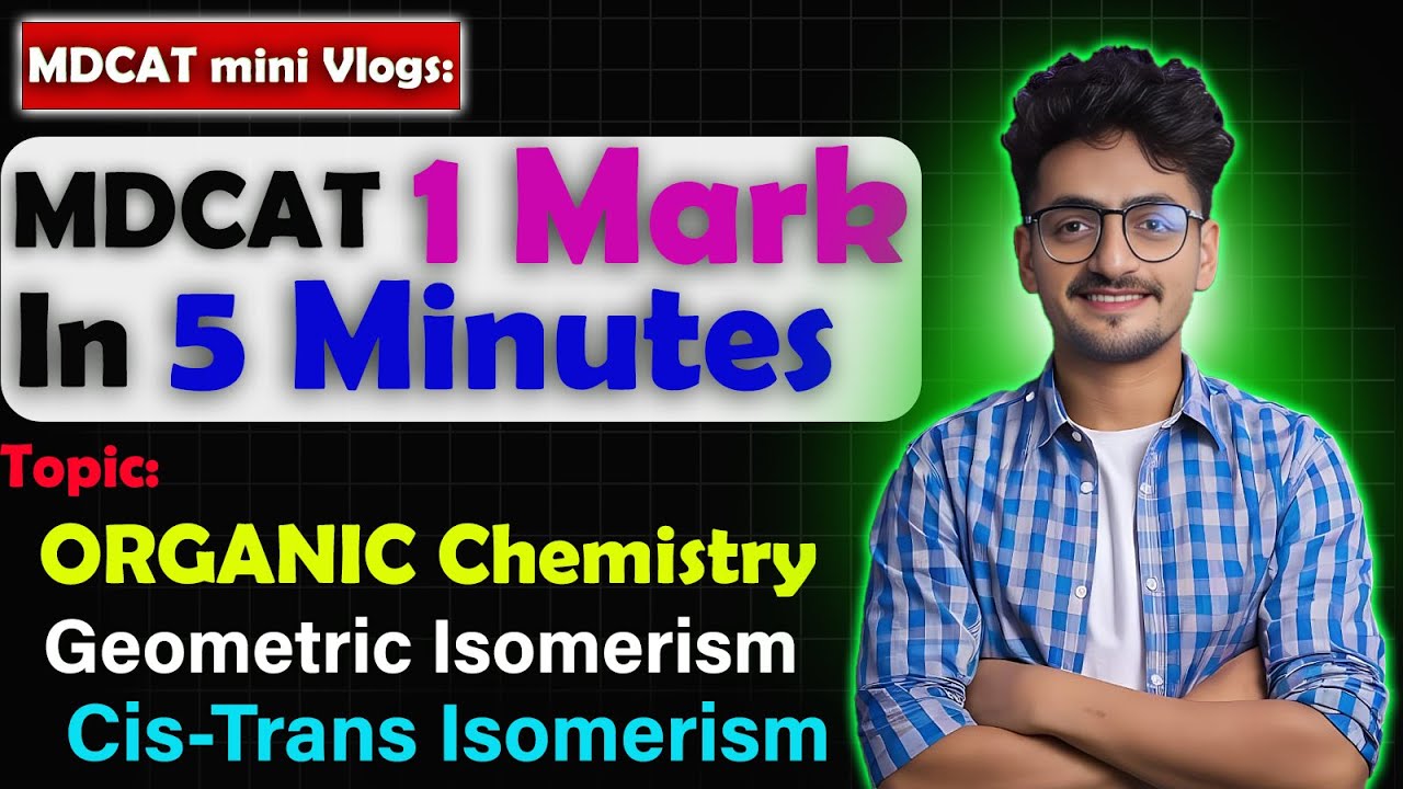 Geometric OR Cis trans isomerism MDCAT Organic chemistry past paper solved