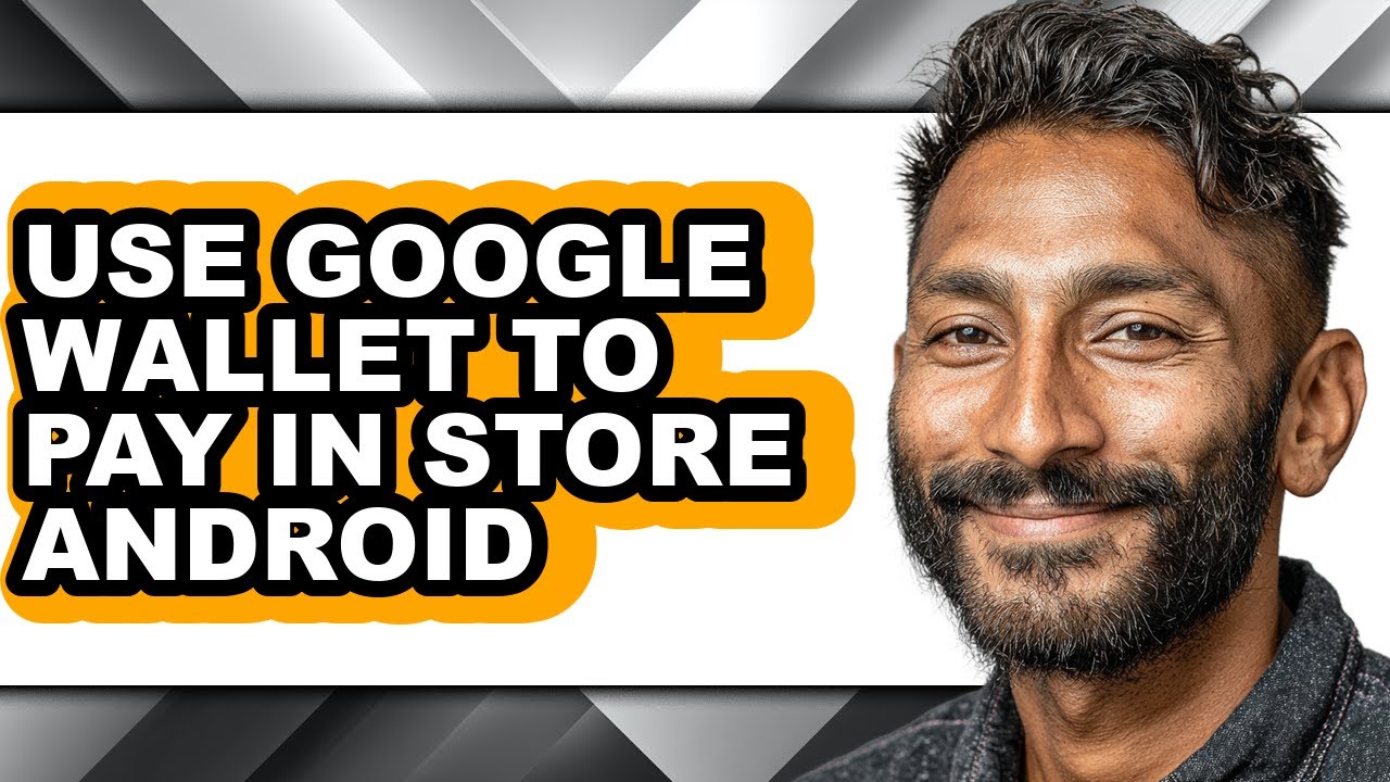 How to Use Google Wallet to Pay in Store Android (updated)
