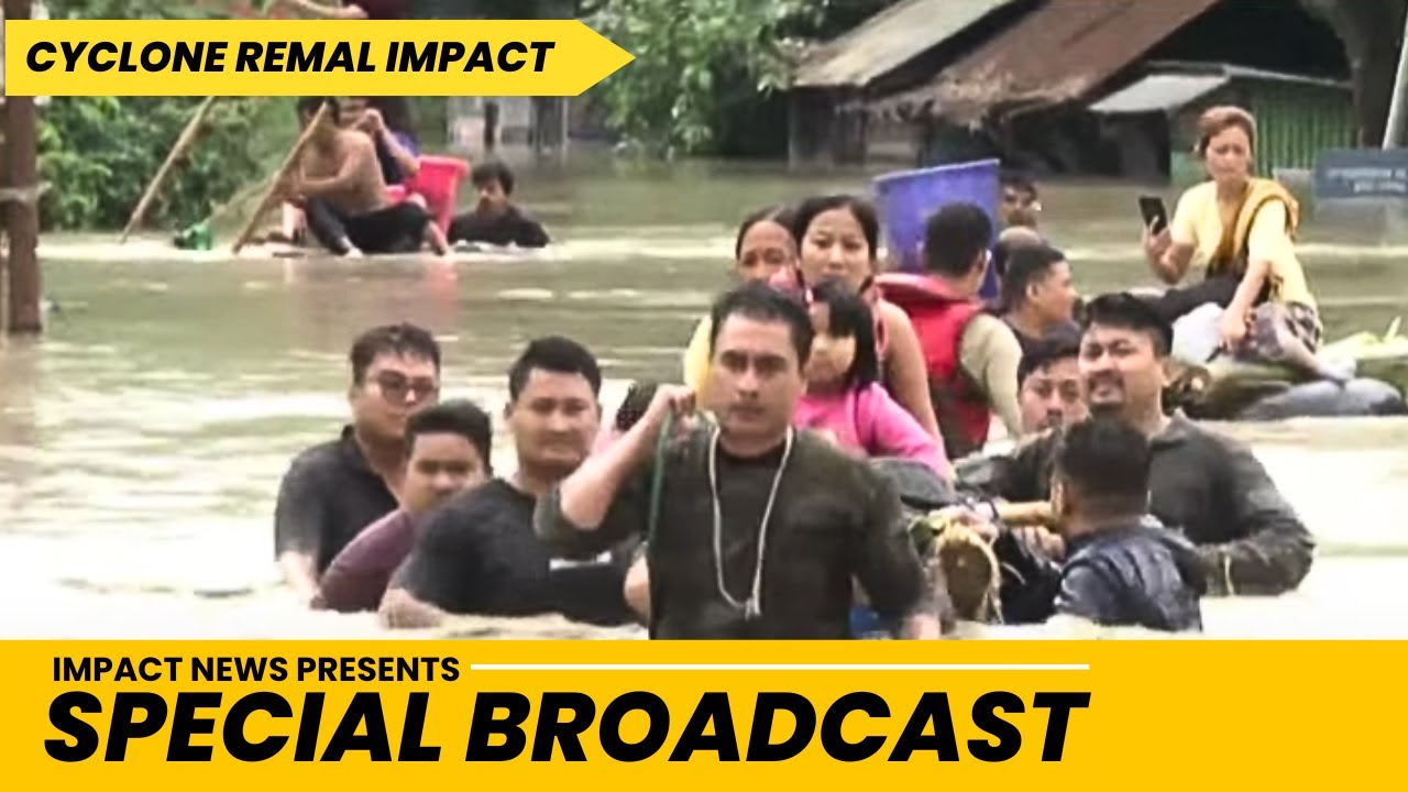 SPECIAL BROADCAST: CYCLONE REMAL IMPACT  | 29 MAY 2024
