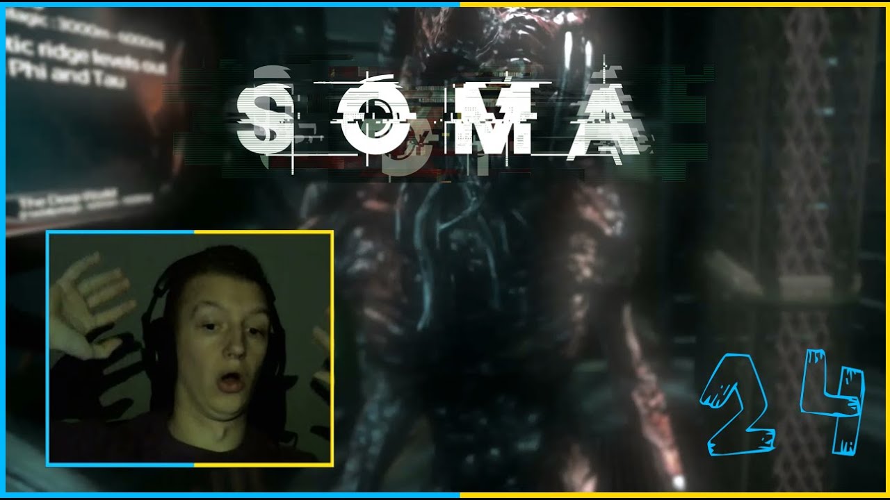 Soma - Best Reaction yet !! #Night Gameplay # Facecam #24