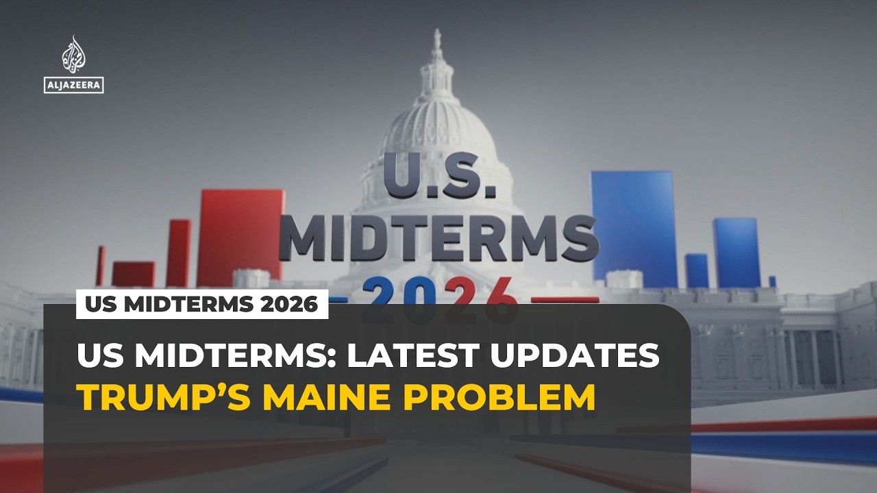 US Midterms 2026 latest: Trump&rsquo;s Maine problem