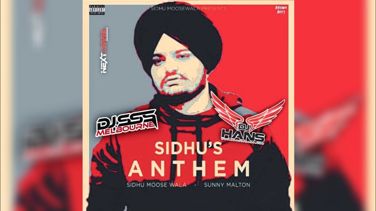 Sidhu’s Anthem DesiMix - Sidhu Moosewala x DJ SSS x DJ Hans (Download link in description)