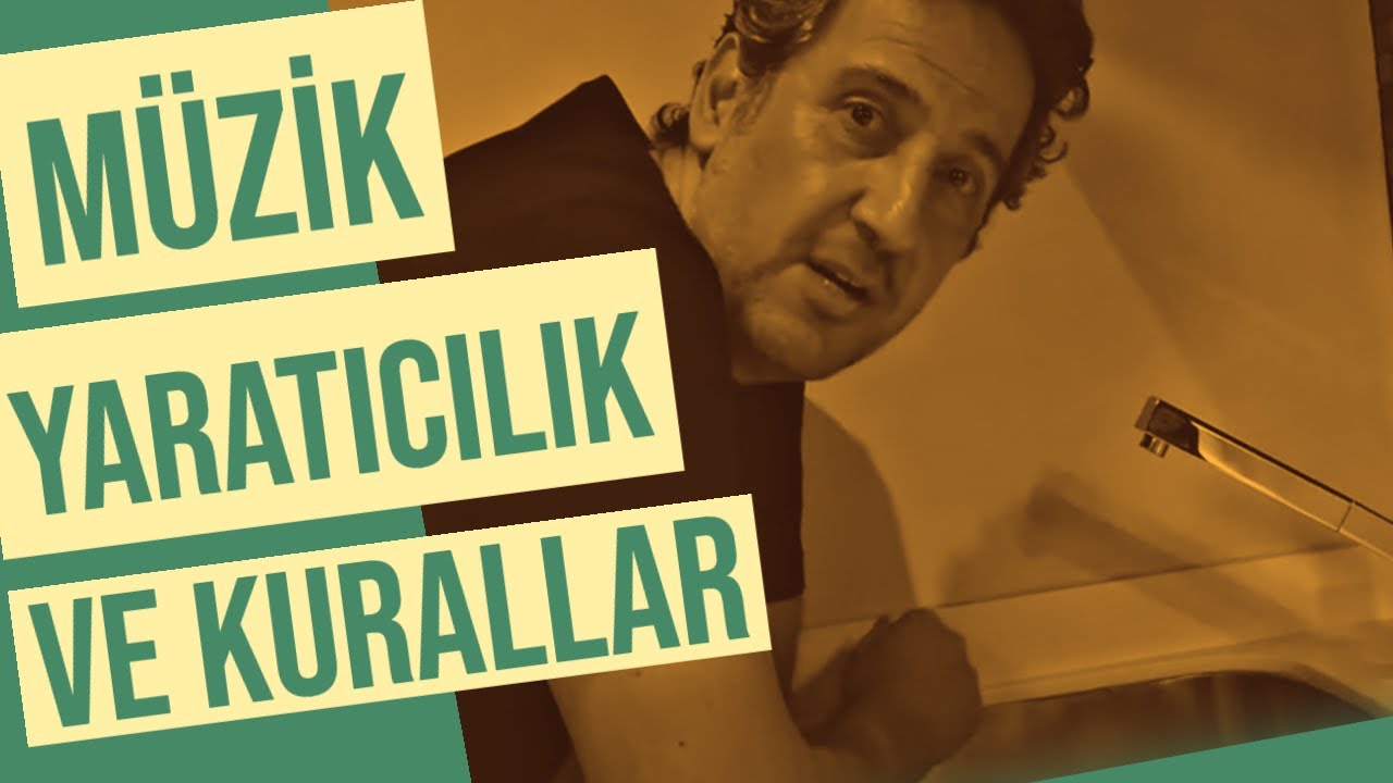 Müzik, Kurallar ve Yaratıcılık - Doruk Somunkıran