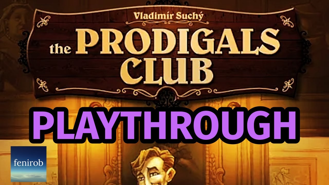 The Prodigals Club Board Game | Playthrough