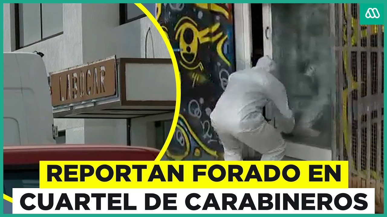 Hicieron forado en el cuartel: Laboratorio de Criminalística de Carabineros sufre robo