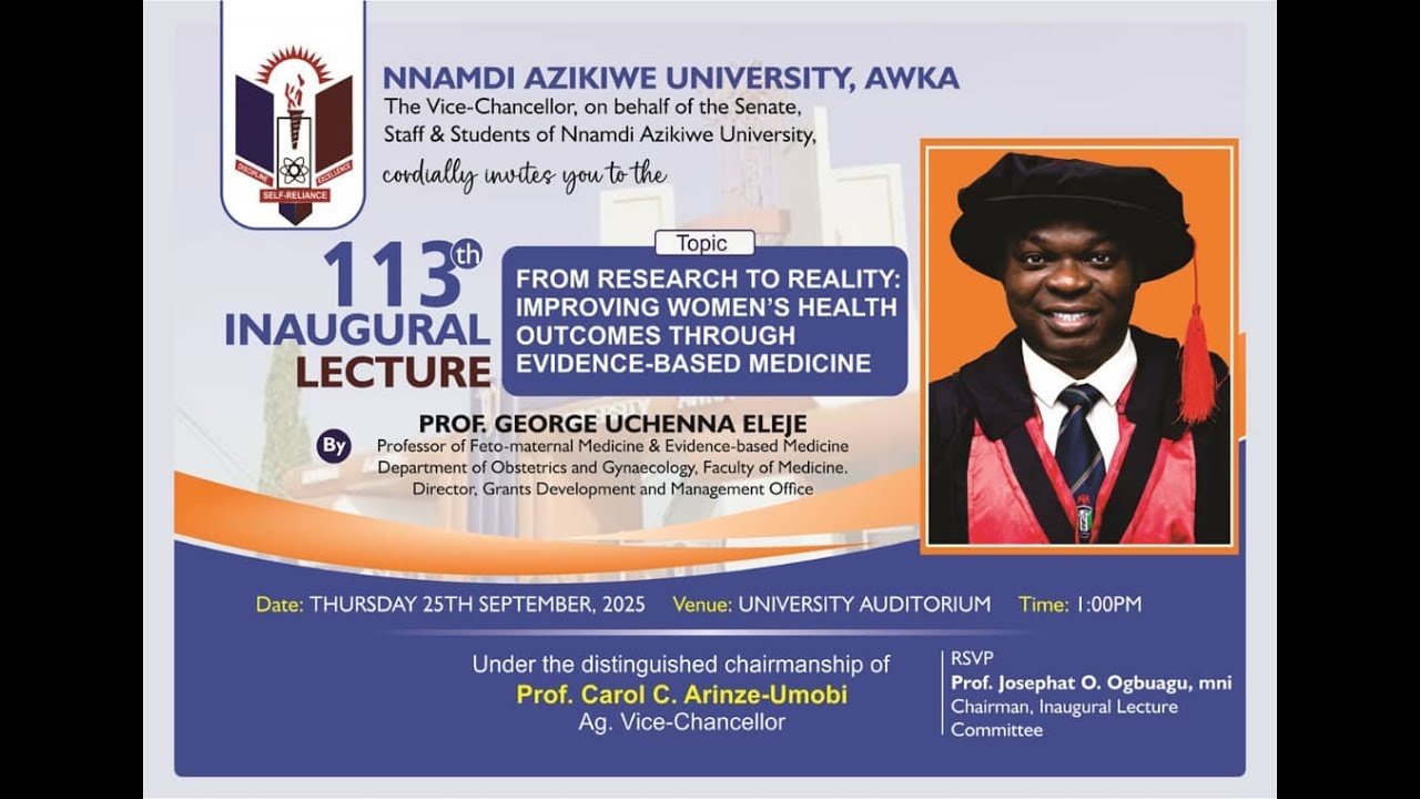 The 113th Inaugural Lecture Series of Nnamdi Azikiwe University