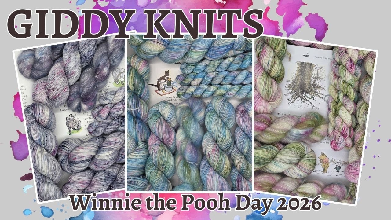 Dyeing New Winnie The Pooh Yarn 🐻🍯Behind The Scenes 🫟Giddy Yarns 🫟