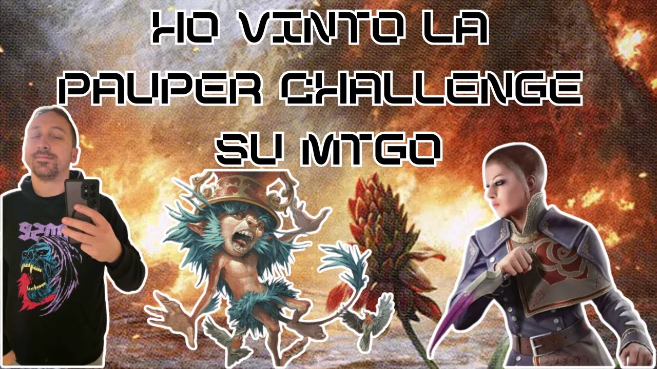 Ho vinto la Pauper Challenge su MTGO!