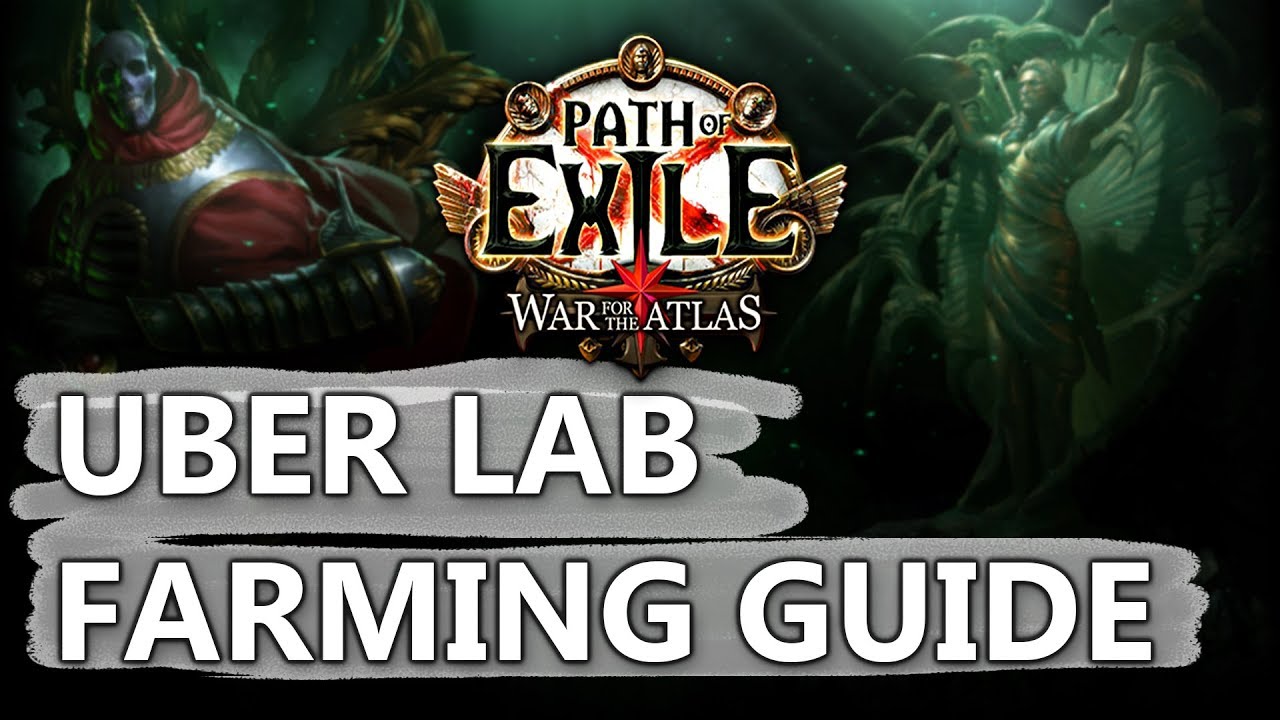 Uber Lab Farming Guide: Efficiency, Tips, Tricks & Tools  - Including Full Lab Run Example! (2019)