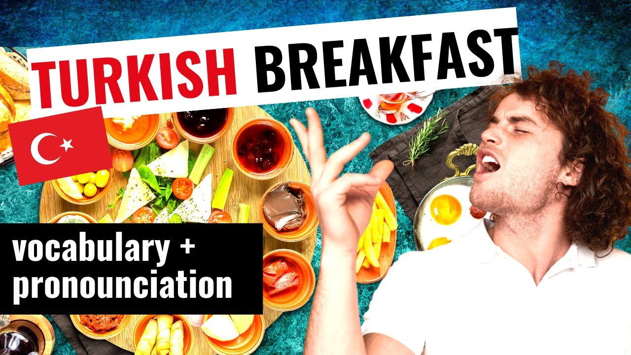 Turkish sentences with english translation - Turkish Breakfast (2020)  تعلم التركية  - الفطور التركي
